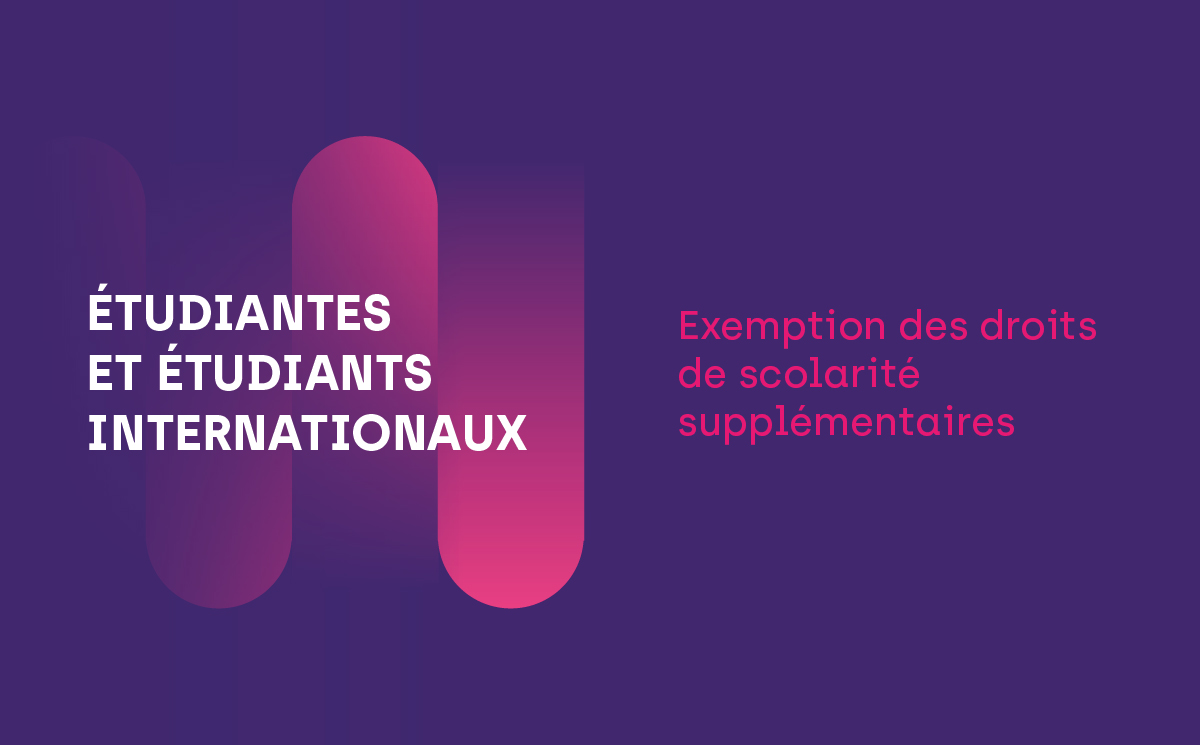 Bourses d'exemption | Étudiants internationaux